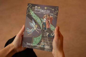 Trinidad Sánchez López debuta en la literatura con “Dos Ángeles; uno en el cielo y otro en la Tierra”, una emotiva historia de superación y amor familiar